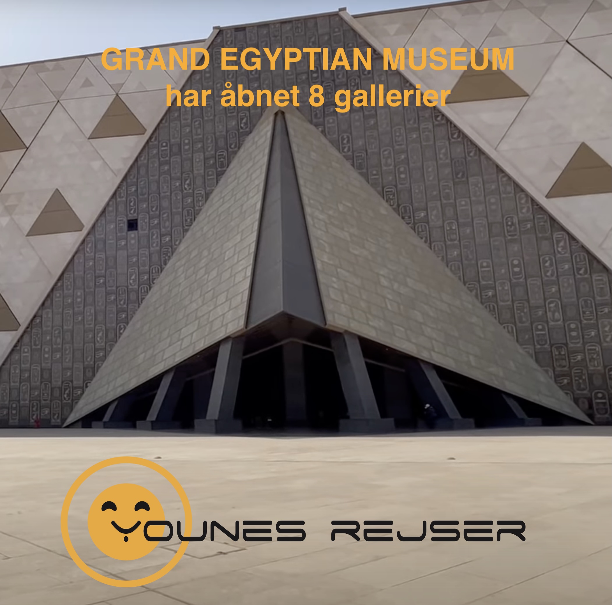 Grand Egyptian Museum